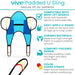 Vive Padded U Sling with features listed 