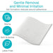 Gentle Removal and Minimal Irritation