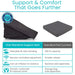 Support & Comfort That Goes Further