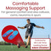 Comfortable Massaging Support